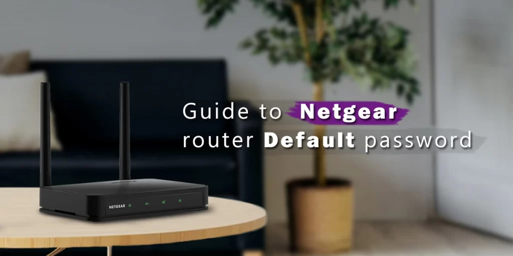 netgear router default password