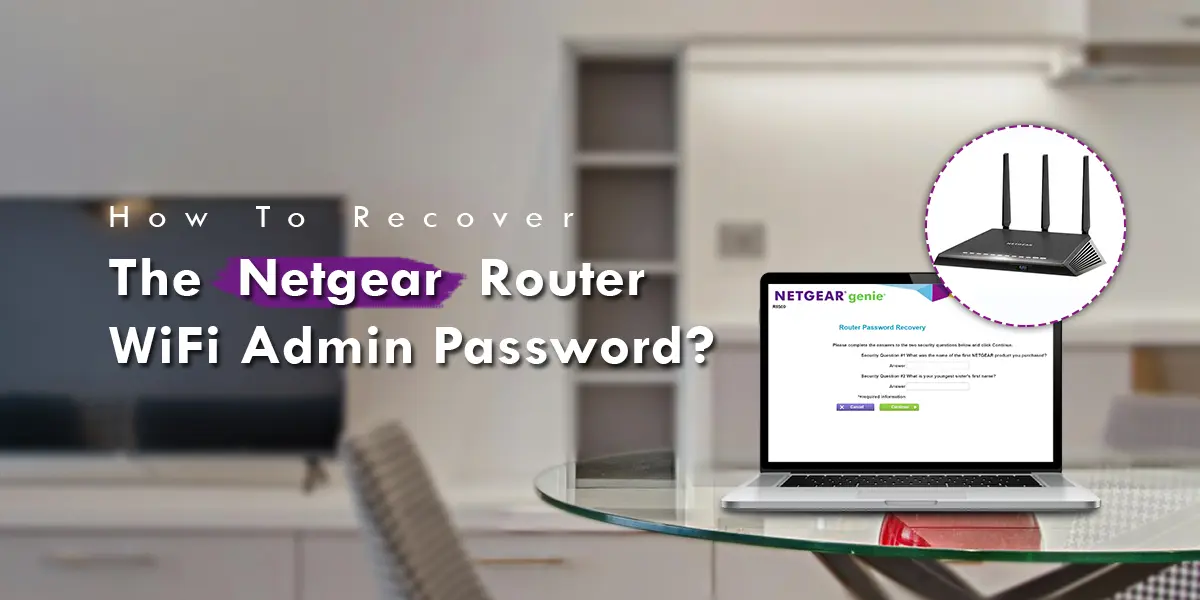 Netgear Router Wifi Admin Password